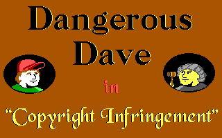 Dangerous Dave in Copyright Infringement.png